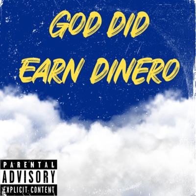 God Did (Dinero Mix) - Single