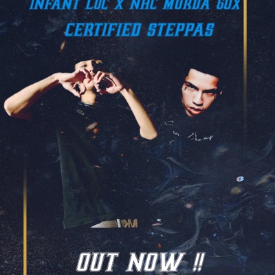 Certified steppas (feat. NHC MURDA 60x) - Single