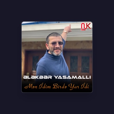 Listen to Ələkbər Yasamallı, watch music videos, read bio, see tour dates & more!