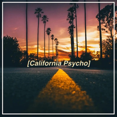 California Psycho - Single