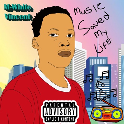 Mu$ic $aved My Life - EP