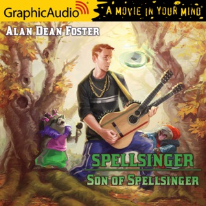 Son of Spellsinger [Dramatized Adaptation](Spellsinger Adventures)