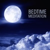 Bedtime Meditation - Relaxing Meditation Music for Sleep, Delta Waves and Nature Sounds