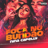 Foca no Bundão - Single - Nina Capelly