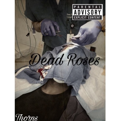 Dead Roses