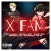 X FAM (feat. Coolguy_Diet, Walnutgod, Reynes XLVII & Blackfrost Hee Ho) - Single