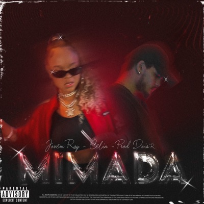 Mimada (feat. DoisR & Celin) - Single