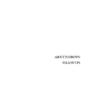 About to Drown - Single