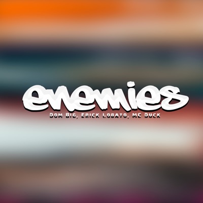 Enemies - Single