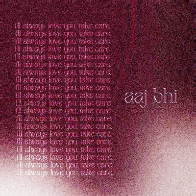 Aaj Bhi - Single