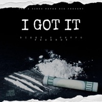 I Got It (feat. Dizzy Left & Fearboy) - Single - El Chvpo