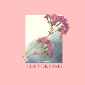 Lost Dreams - Single
