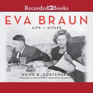 Eva Braun : Life with Hitler