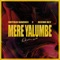 Mere Yalumbe (Remix) - Recho Rey lyrics