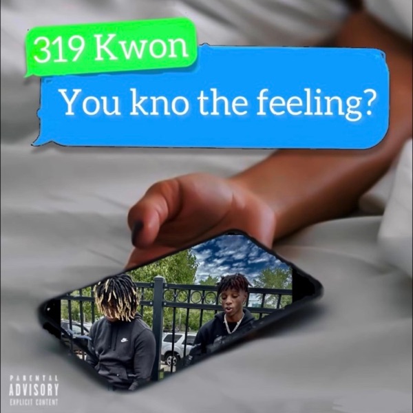 You Know the Feeling (feat. 319Kwon)