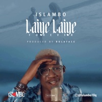 Laiye Laiye - Single - Islambo