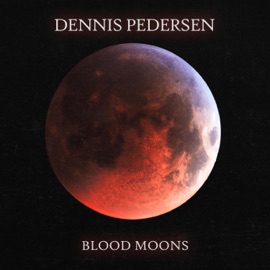 Blood Moons Dennis Pedersen