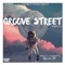 Groove Street Vol.001 Mixed & compiled By Djy Lzrs_SA artwork