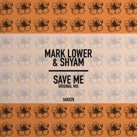 Save Me - Single - Mark Lower & Shyam P