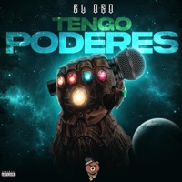 Tengo Poderes - Single - EL OSO