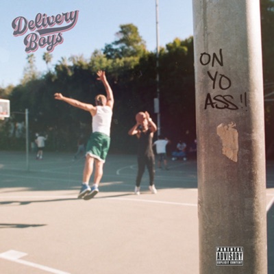 On Yo Ass !! (feat. Goldwood) - Single