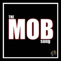 The Mob Song - Single - Caleb Hyles The Mob Song - Single - Caleb Hyles