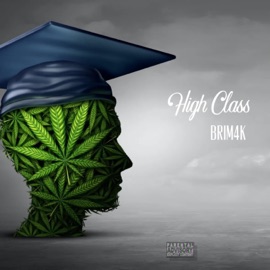 High Class BRIM4k