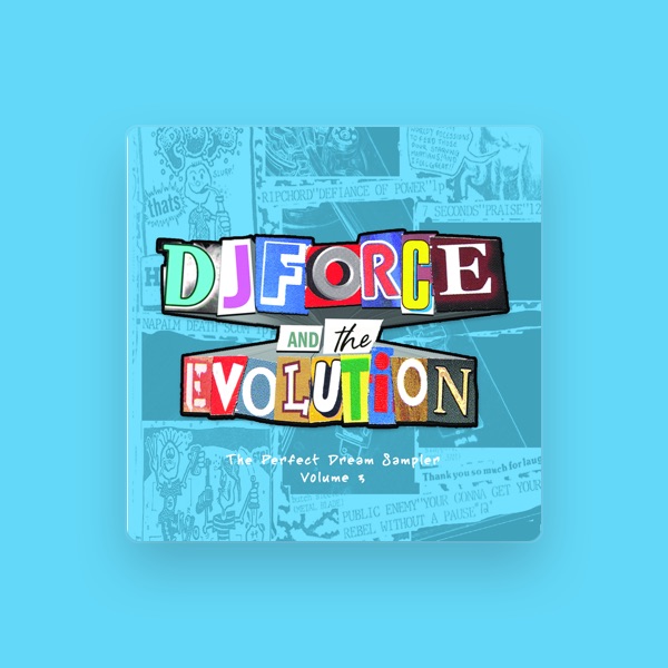 DJ Force & The Evolution's avatar