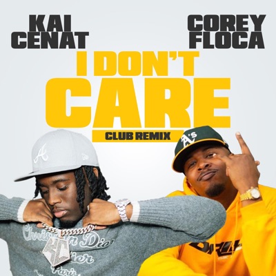 Kai Cenat "I Don't Care" (Club Remix) - Single