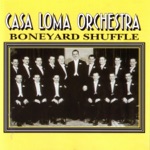 Casa Loma Orchestra - No Name Jive