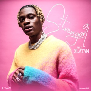 Stronger (feat. Zlatan) - Single