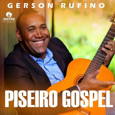 Deus Ou Nada  Álbum de Gerson Rufino 