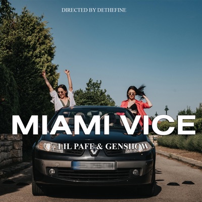 Lil Paff & Genshow - MIAMI VICE - Single