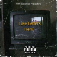 Love Letters - Single - Treflii