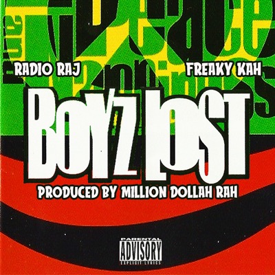 Boyz Lost (feat. Freaky Kah & Million Dollah Rah) - Single
