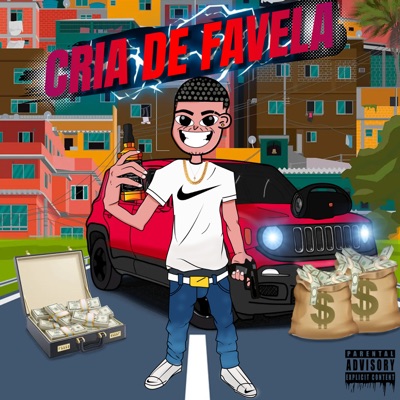 Cria de Favela - Single