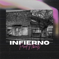 Infierno (feat. PLUGBOI) - Single - Alien Suicide