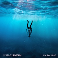 I'm Falling - Single - Saint Lanvain