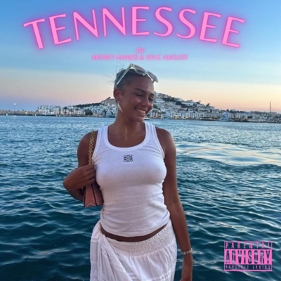 Tennessee (feat. Kyle August) - Single