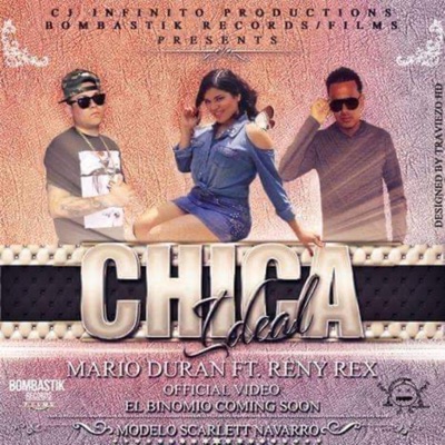 Chica Ideal (feat. DURAN OFFICIAL EL DE LA D) - Single