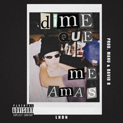 DIME QUE ME AMAS - Single