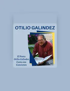 Poslechněte si interpreta Otilio Galíndez, sledujte hudební videa, přečtěte si životopis, podívejte se na data turné a další informace.