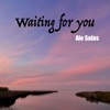 Ale Salas - Waiting for You