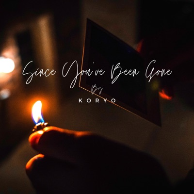 Since You've Been Gone - Single