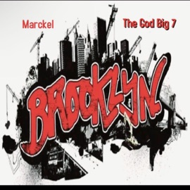 Brooklyn (feat. The God Big 7) Marckel