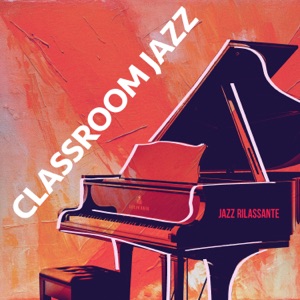 Classroom Jazz