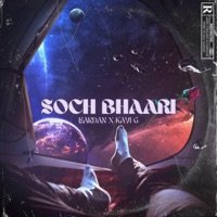 Soch Bhaari (feat. Kavi G) - Single - Bardan