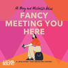 Fancy Meeting You Here - Ali Berg