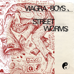 Street Worms - Viagra Boys Cover Art