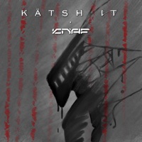 Kätsh it - Single - KNÄF